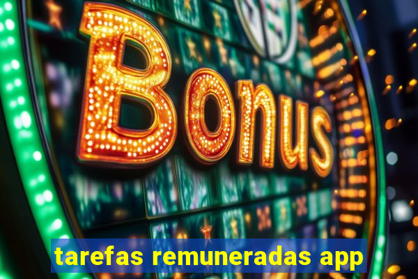 tarefas remuneradas app